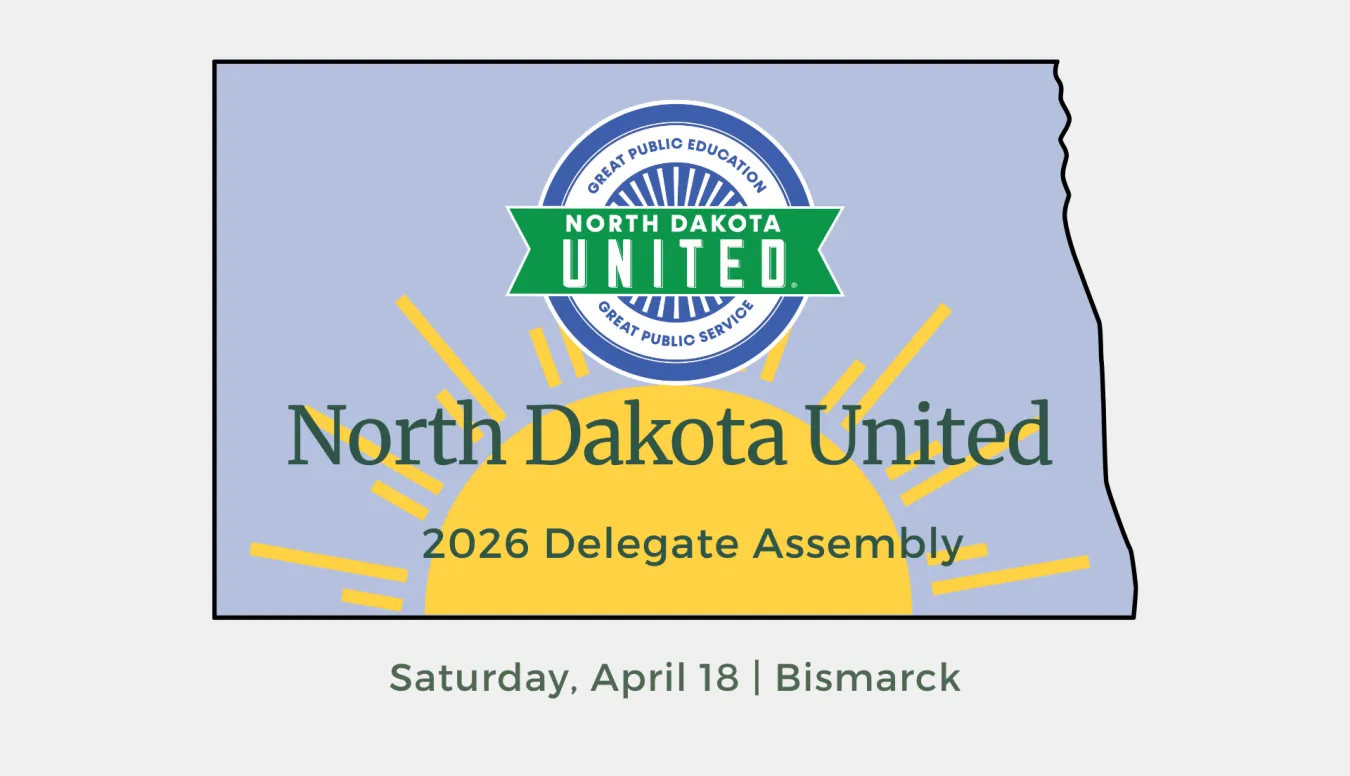 North Dakota United logo and a rising sun graphic, within blue outline of the state of North Dakota, and text that says: North Dakota United 2026 Delegate Assembly - Saturday, April 18 - Bismarck