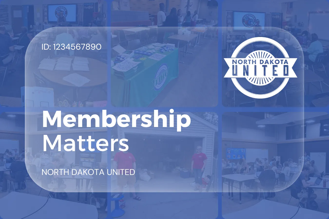 Six photos of North Dakota United local meetings and events, in the background of a faux NDU membership card design.