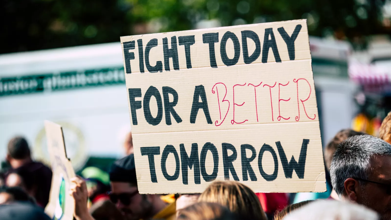 protest sign for a better tomorrow