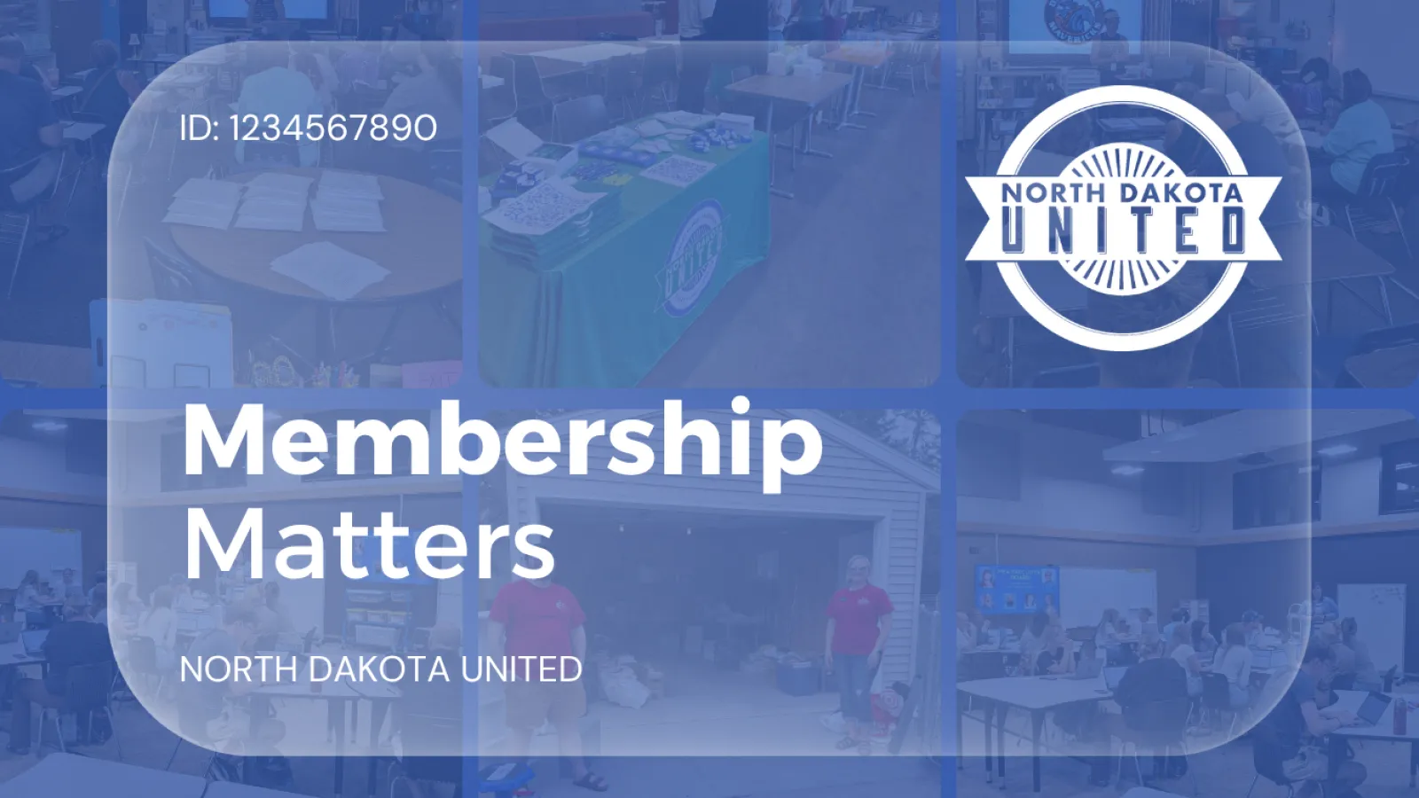 Six photos of North Dakota United local meetings and events, in the background of a faux NDU membership card design.