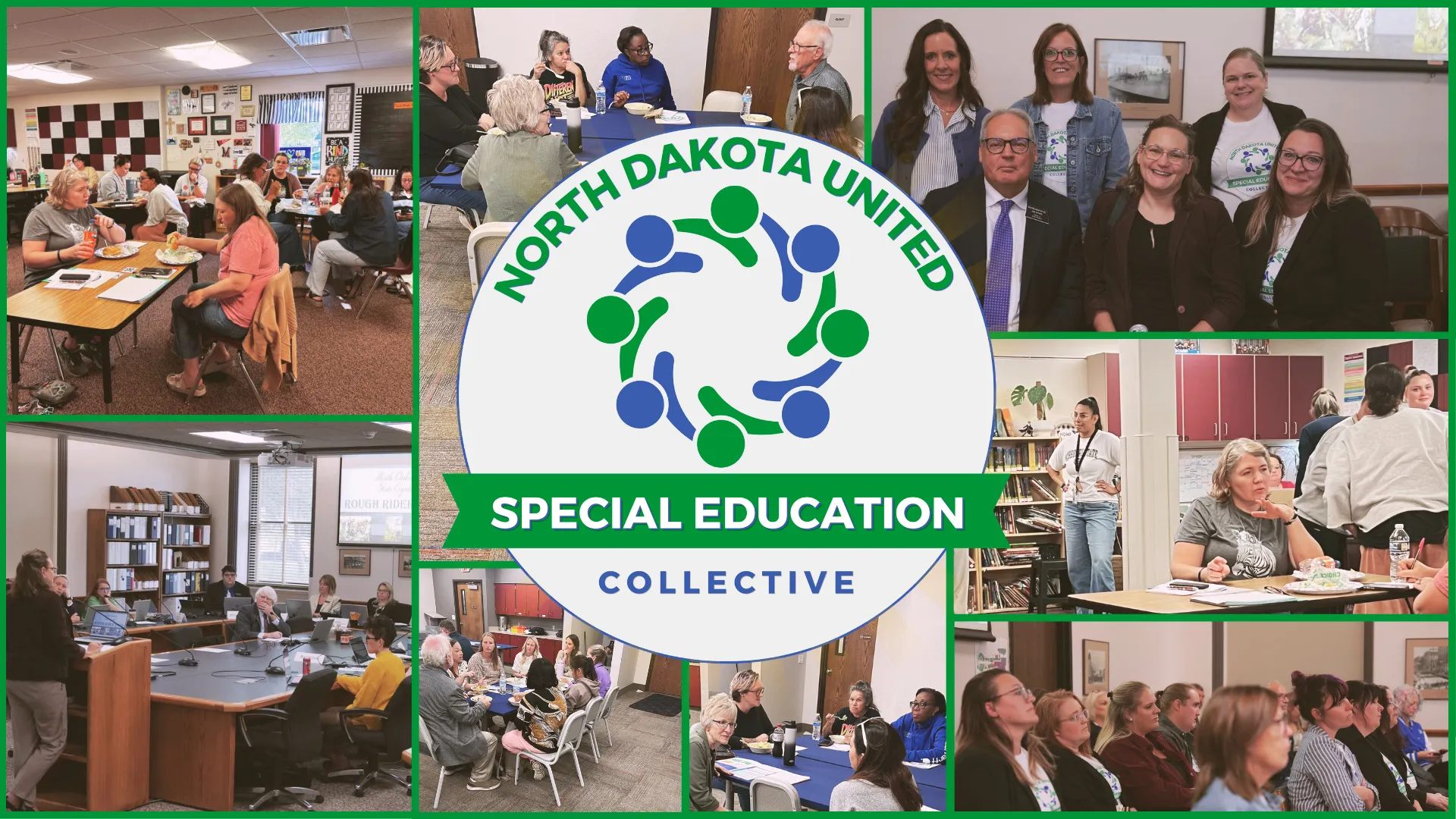 North Dakota United Special Education Collective logo surrounded by photos of educators collaborating, participating in discussions and meeting with policymakers.